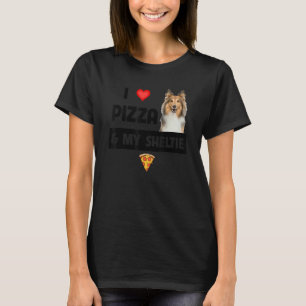 T-shirt J'Aime La Pizza Et Mon Abrite Chien Shetland Sheep