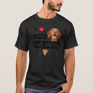 T-shirt J'Aime La Pizza Et Mon Chien Vizsla Pepperoni From