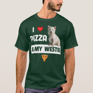 T-shirt J'Aime La Pizza Et Mon Chien Westie West Highland 