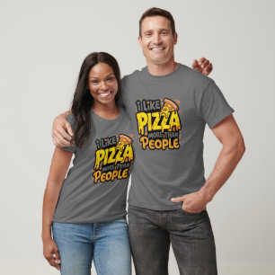 T-shirt J'Aime La Pizza Plus Que Les Gens Chemises   Pizza