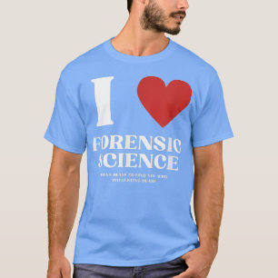 T-shirt J'Aime La Police Scientifique Hommes Femmes Crimin