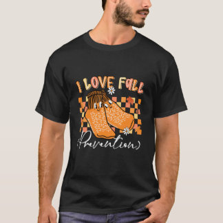 T-shirt J'aime la prévention des chutes ergothérapie physi