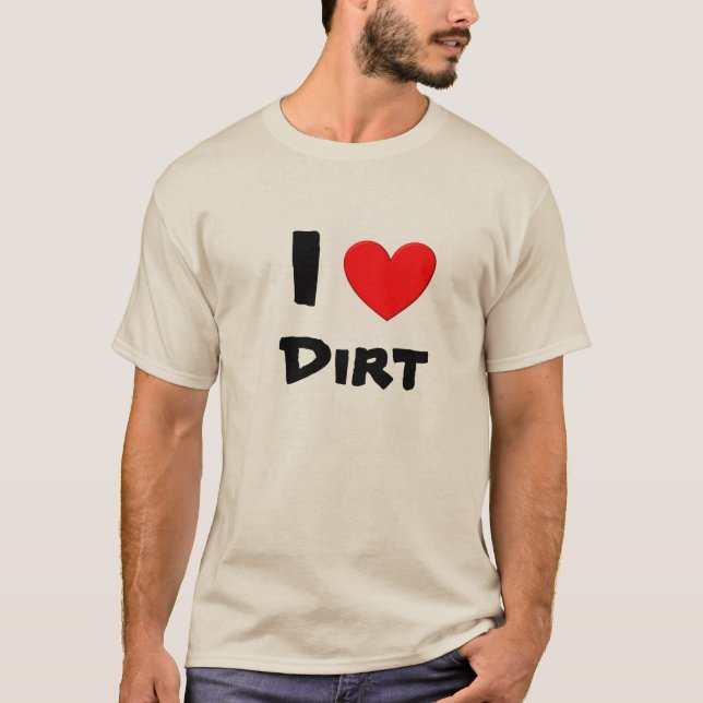 T-shirt J'aime la saleté (Devant)