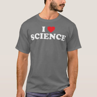 T-shirt J'aime la science Cœur Scientifique Amour Connaiss