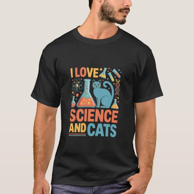 T-shirt J'aime la science et les chats Expression enthousi (Devant)