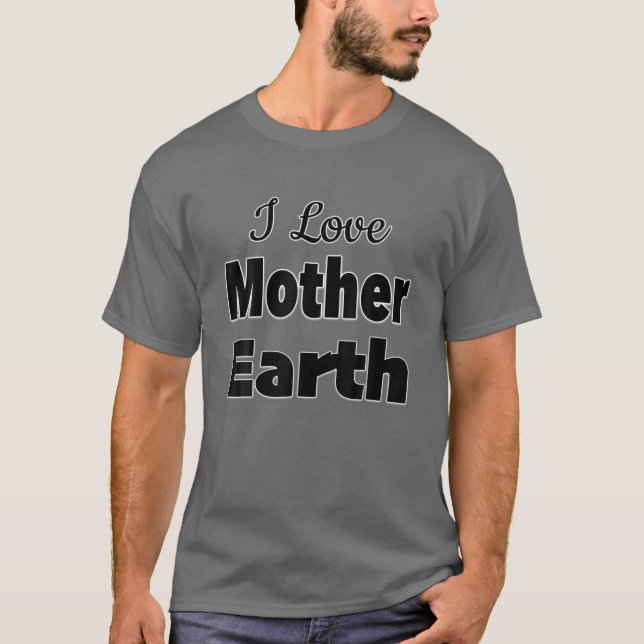 T-shirt J'aime la Terre mère (Devant)