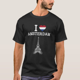T-shirt J'aime la Tour Eiffel d'Amsterdam Blague drôle