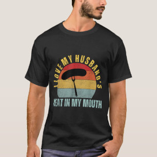 T-shirt J'aime la viande de mon mari dans la bouche humour