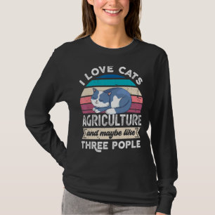T-shirt J'Aime L'Agriculture Des Chats Et Comme Trois Pers
