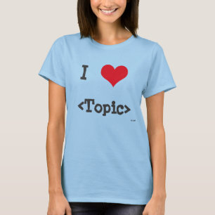 T-shirt J'aime le __
