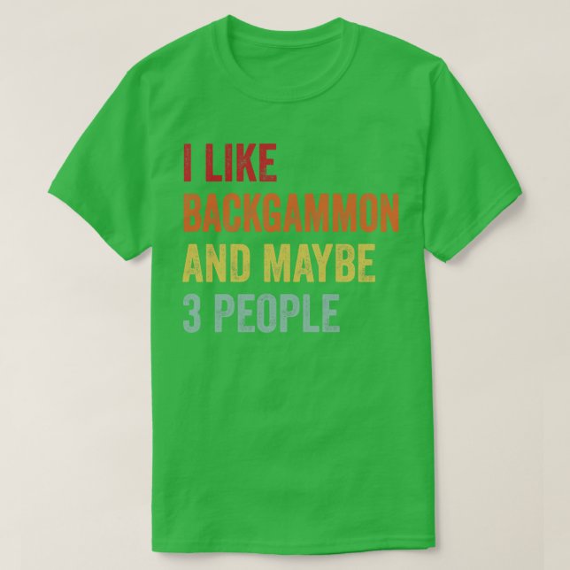 T-shirt J'Aime Le Backgammon Peut-Être 3 Personnes (Design devant)