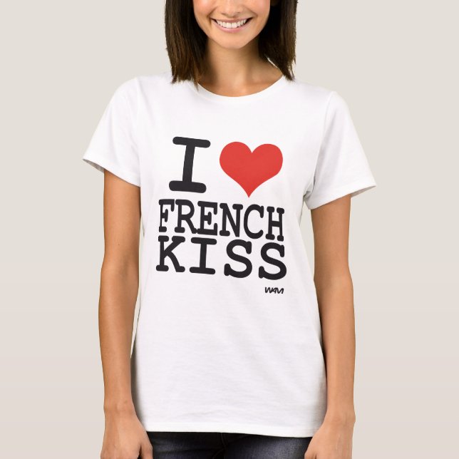 T-shirt J'aime le baiser de Français (Devant)