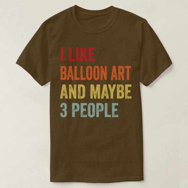 T-shirt J'Aime Le Balloon Art Peut-Être 3 Personnes (Design devant)