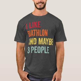 T-shirt J'Aime Le Biathlon Peut-Être 3 Personnes