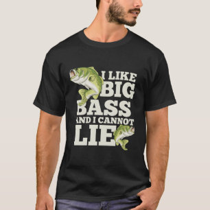 T-shirt J'Aime Le Big Bass Et Je Ne Peux Pas Mentir Le Poi