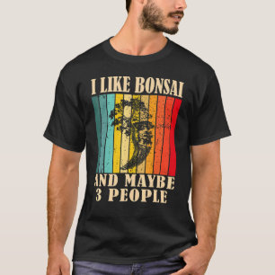 T-shirt J'aime le bonsaï et peut-être 3 personnes vintage