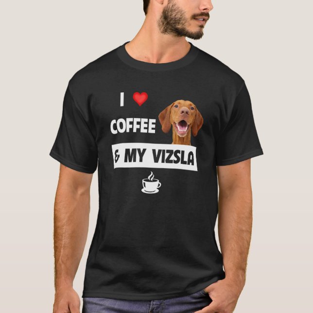 T-shirt J'Aime Le Café Et Ma Vizsla Maman Papa Animal Resc (Devant)