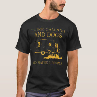 T-shirt J'Aime Le Camping Et Les Chiens Et Peut-Être 3 Per