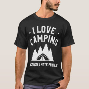 T-shirt J'Aime Le Camping Parce Que Je Déteste Les Gens Bu