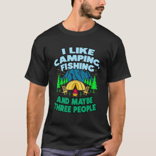 T-shirt J'Aime Le Camping Pêche Et Peut-Être Trois Personn
