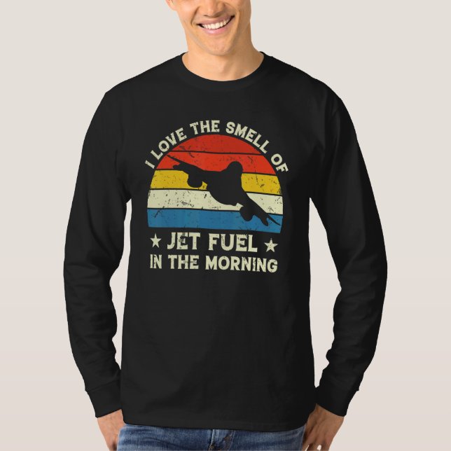 T-shirt J'Aime Le Carburant À Jet D'Odeur Dans Le Pilote V (Devant)
