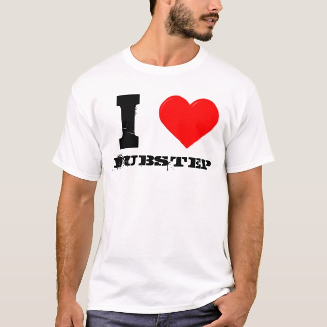 T-shirt j'aime le dubstep (Devant)