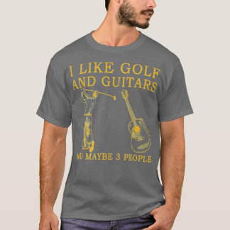 T-shirt J'aime le golf et la guitare et peut-être 3 person