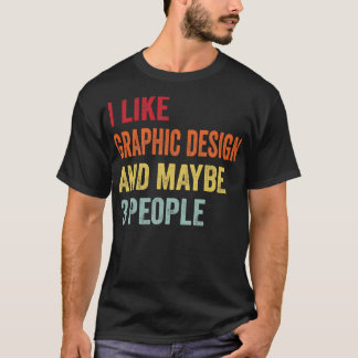 T-shirt J'Aime Le Graphisme Peut-Être 3 Personnes