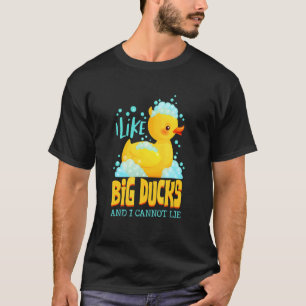 T-shirt J'Aime Le Gros Canard Et Je Ne Peux Pas Mentir Le 