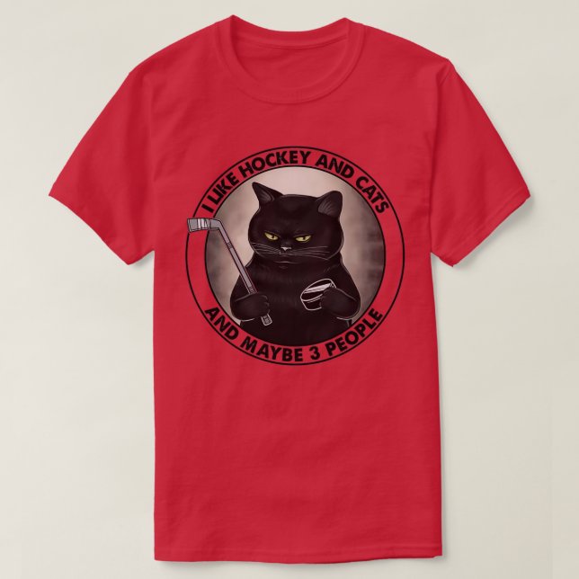 T-shirt J'aime le hockey et le chat et peut-être 3 personn (Design devant)