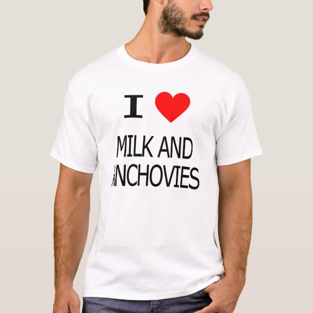 T-shirt J'aime le lait et des anchois (Devant)