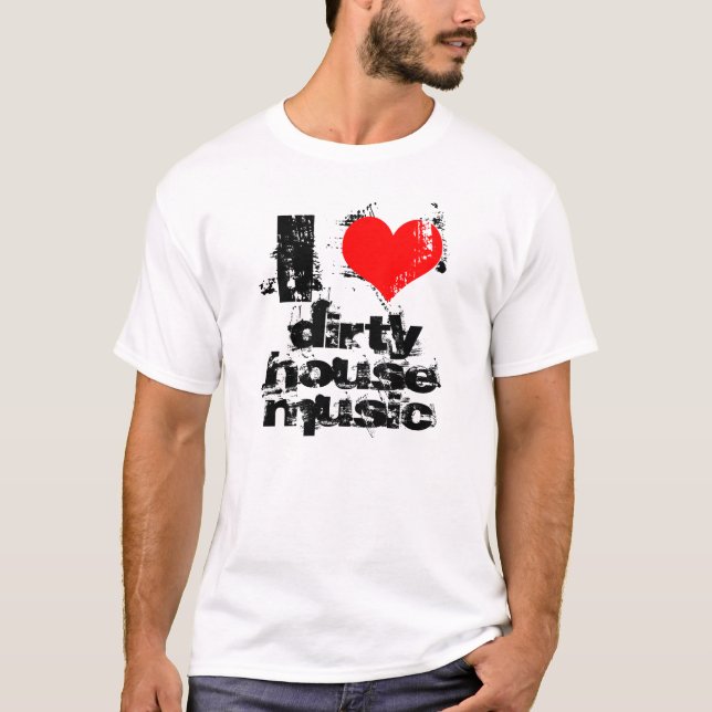 T-shirt j'aime le réservoir sale de musique de maison (Devant)