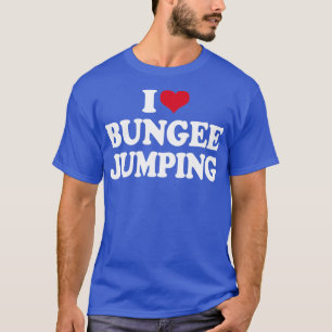 T-shirt J'Aime Le Saut De Bungee