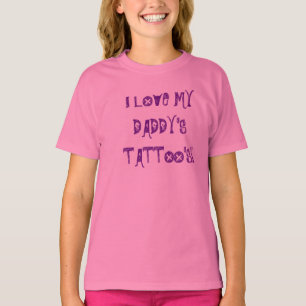 T-SHIRT J'AIME LE TATOUAGE DE MON PAPA !
