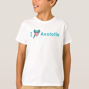 T-shirt J'aime le Tee - shirt Axolotl