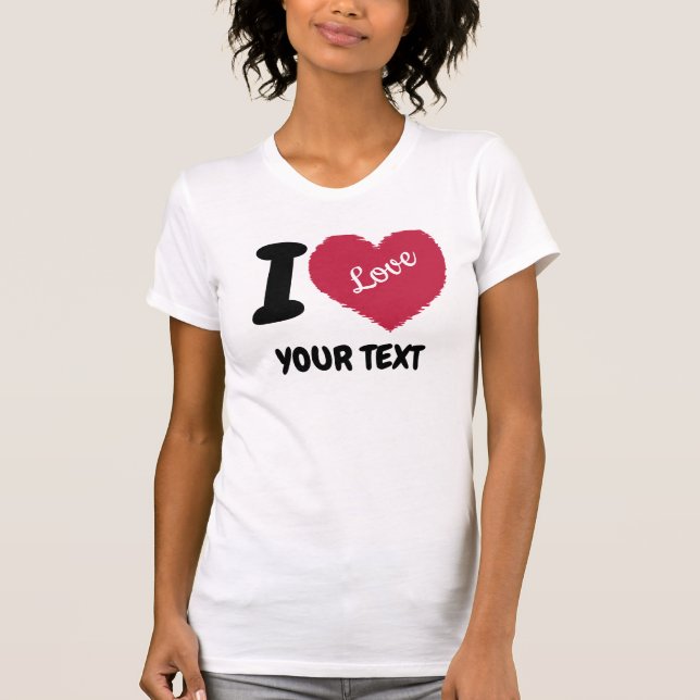 T-shirt J'aime le texte personnalisable J'entends votre te (Devant)