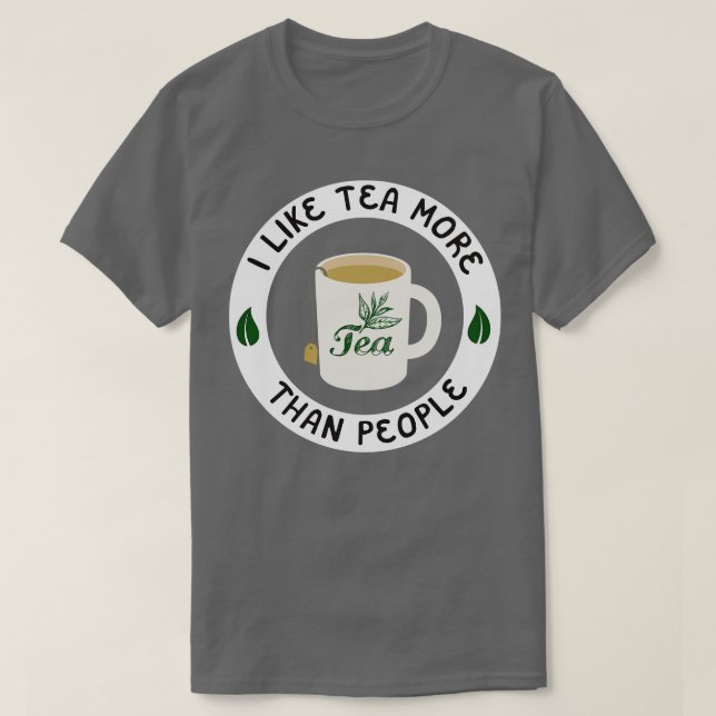 T-shirt J'Aime Le Thé Plus Que Les Gens (Design devant)