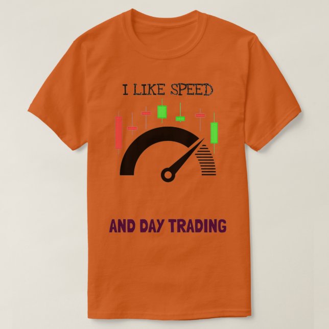 T-shirt J'aime le trading de vitesse et de jour (Design devant)