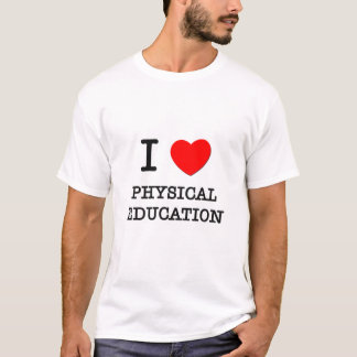T-shirt J'aime l'éducation physique