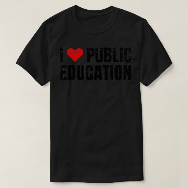 T-shirt J'aime l'éducation publique de Heart (Design devant)