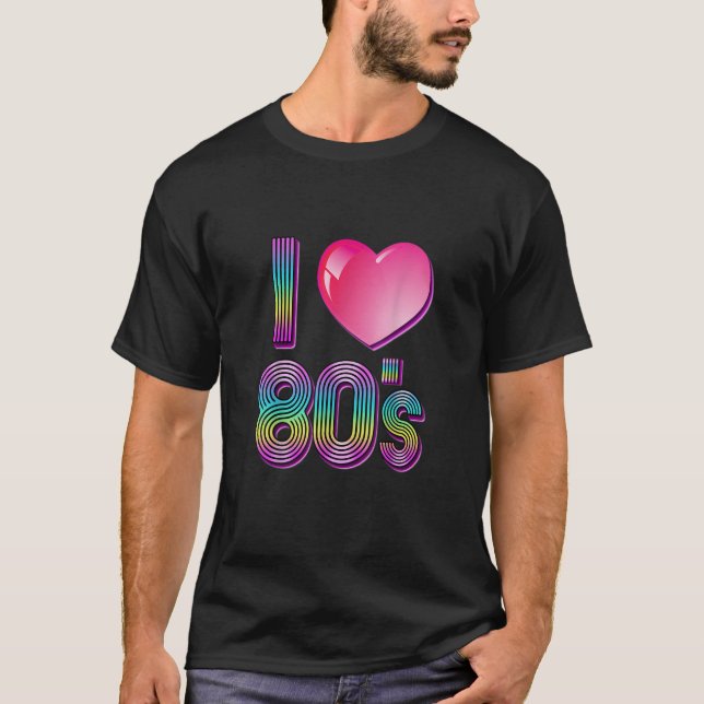 T-shirt J'aime les années 80 et 80 (Devant)