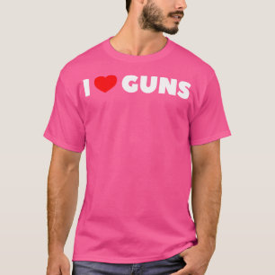 T-shirt J'aime les armes à feu