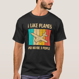 T-shirt J'Aime Les Avions Et Peut-Être 3 Personnes Vintage
