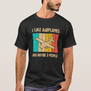T-shirt J'Aime Les Avions Et Peut-Être 3 Personnes Vintage