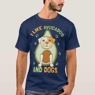 T-shirt J'Aime Les Avocados Et Les ChiensGuacamole Avocado