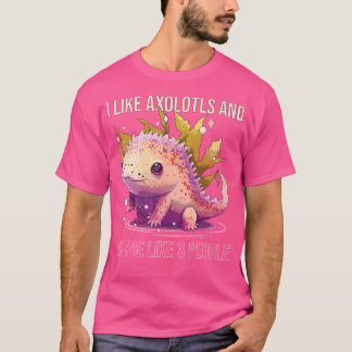 T-shirt J'Aime Les Axolotls Et Peut-Être 3 Personnes Anima