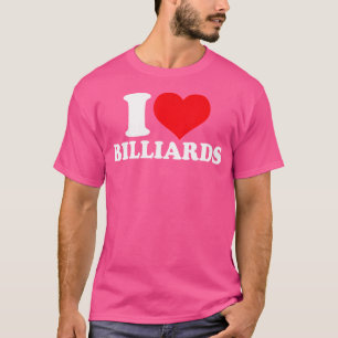 T-shirt J'Aime Les Billiards De Coeur
