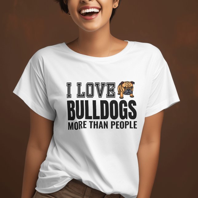 T-shirt J'Aime Les Bulldogs Plus Que Les Gens Drôle (Créateur téléchargé)