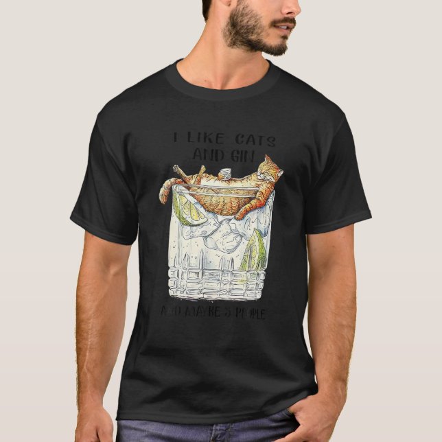 T-shirt J'Aime Les Chats Et Gin Boire Vin Bartender Boire (Devant)