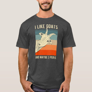 T-shirt J'aime les chèvres et peut-être 3 personnes drôle 